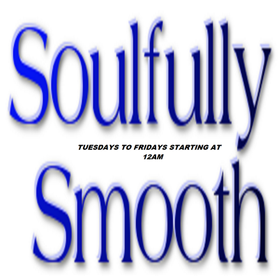 SOULFULLY SMOOTH